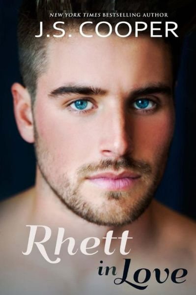 Cover for J S Cooper · Rhett in Love (Paperback Book) (2014)