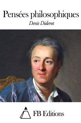 Cover for Denis Diderot · Pensees Philosophiques (Paperback Bog) (2015)