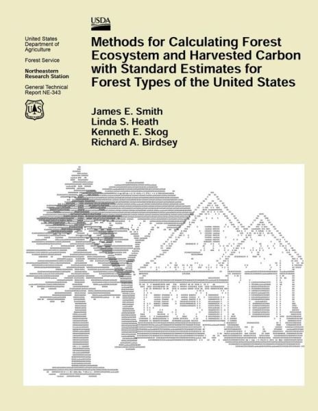 Cover for United States Department of Agriculture · Methods for Calculating Forest Ecosystem and Harvested Carbon with Standard Estimates for Forest Types of the United States (Paperback Book) (2015)