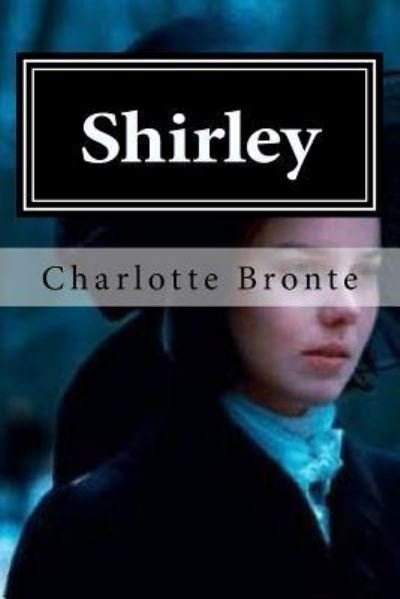 Cover for Charlotte Brontë · Shirley (Book) (2015)