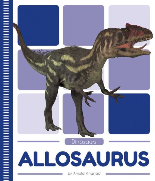 Cover for Arnold Ringstad · Allosaurus (Hardcover Book) (2018)