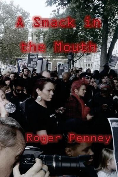 Cover for Roger Penney · A Smack in the Mouth (Paperback Book) (2016)