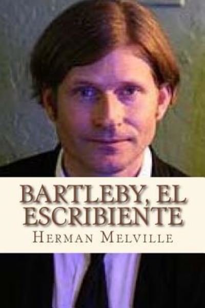 Cover for Herman Melville · Bartleby el escribiente (Paperback Bog) (2016)