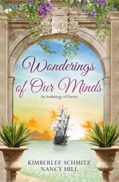 Cover for Nancy Hill · Wonderings of Our Minds (Paperback Book) (2016)