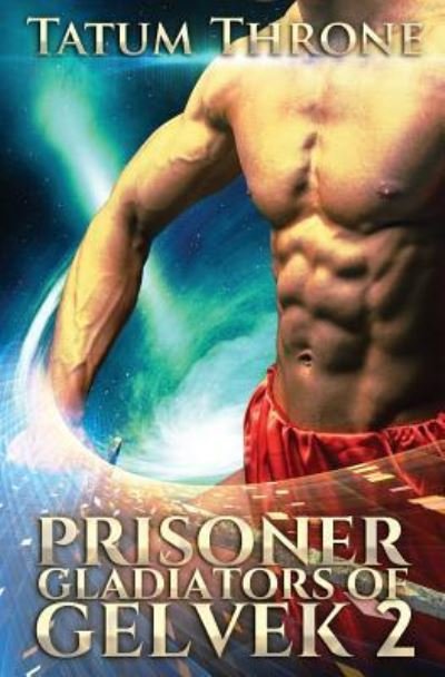 Cover for Tatum Throne · Prisoner (Paperback Book) (2016)