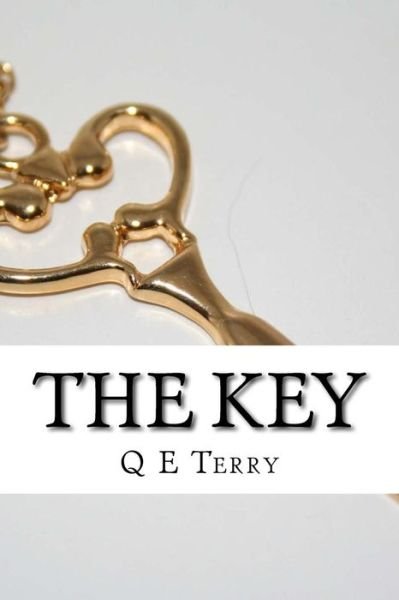 Cover for Q E Terry · The Key (Paperback Book) (2016)