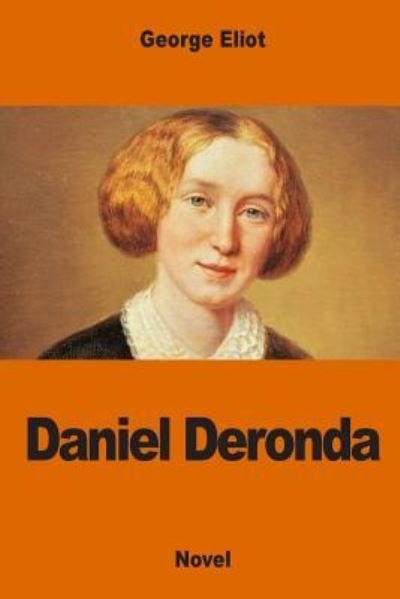 Cover for George Eliot · Daniel Deronda (Pocketbok) (2016)