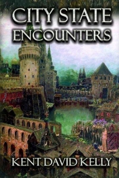 City State Encounters: Castle Oldskull Gaming Supplement CSE1 - Castle Oldskull - Kent David Kelly - Books - Createspace Independent Publishing Platf - 9781542470773 - January 9, 2017