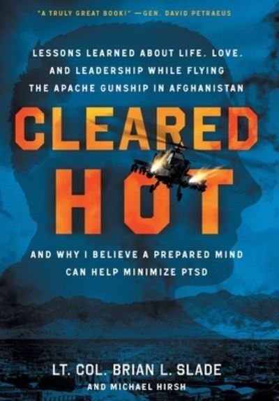 Cover for Lt Brian L. Slade · Cleared Hot (Bok) (2022)