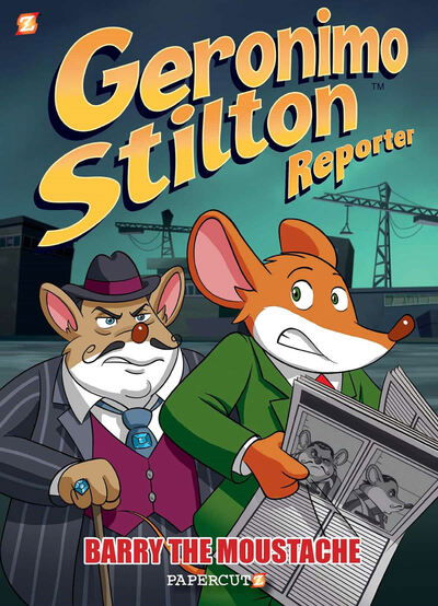 Cover for Geronimo Stilton · Geronimo Stilton Reporter Vol. 5: Barry the Moustache (Hardcover Book) (2020)