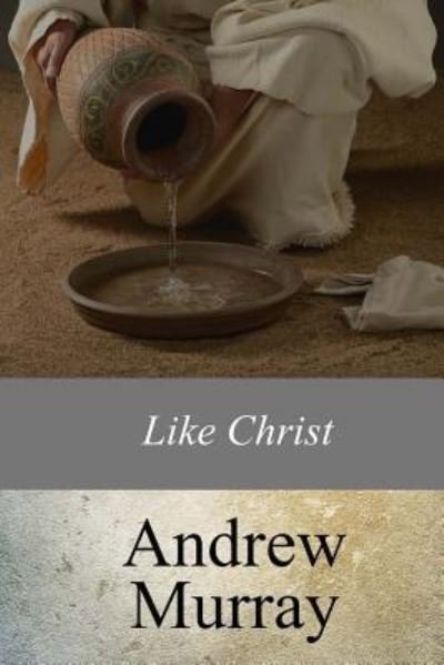 Cover for Andrew Murray · Like Christ (Paperback Book) (2017)