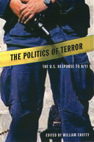 Cover for William J. Crotty · The Politics of Terror (Paperback Bog) (2003)