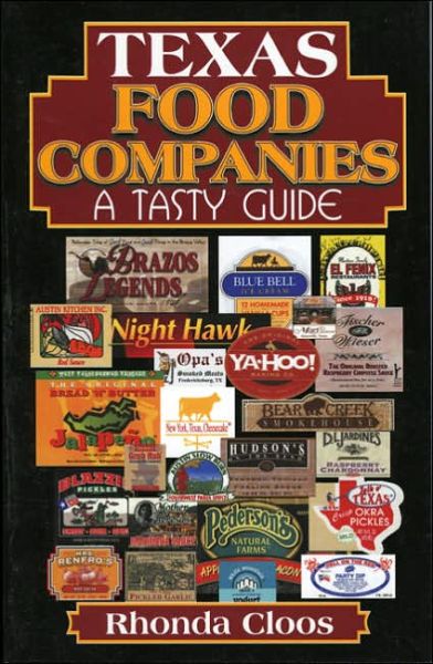 Cover for Rhonda Cloos · Texas Food Companies: A Tasty Guide (Paperback Book) (2001)