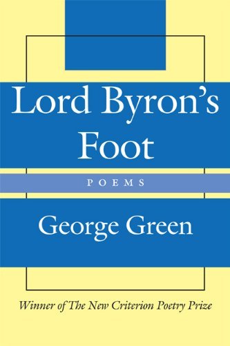 Cover for George Green · Lord Byron's Foot – Poems (Hardcover Book) (2012)
