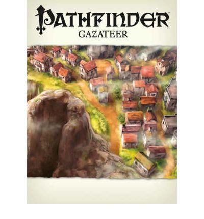 Pathfinder Chronicles: Gazetteer - Erik Mona - Bøker - Paizo Publishing, LLC - 9781601250773 - 27. mai 2008
