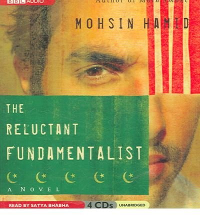 Cover for Mohsin Hamid · The Reluctant Fundamentalist (Hörbok (CD)) [Unabridged edition] (2007)