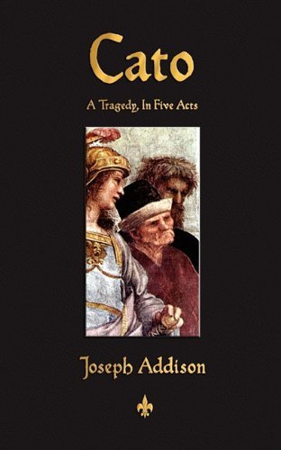 Cover for Joseph Addison · Cato (Paperback Book) (2010)