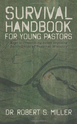 Cover for Robert S. Miller · Survival Handbook for Young Pastors (Paperback Book) (2009)