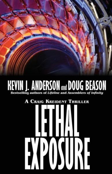 Cover for Kevin J. Anderson · Lethal Exposure Craig Kreident (Taschenbuch) (2016)