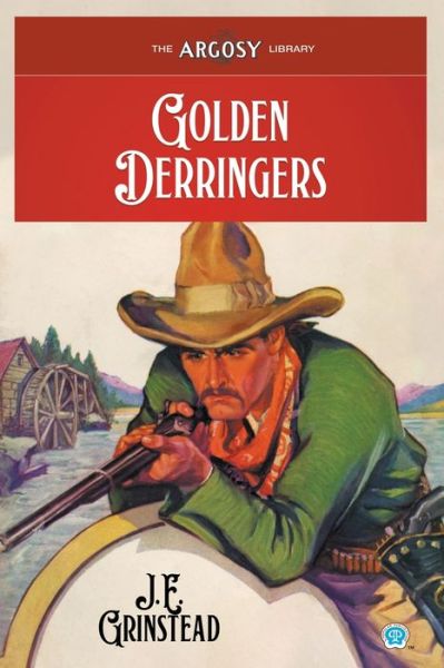 Cover for J E Grinstead · Golden Derringers (Paperback Book) (2022)