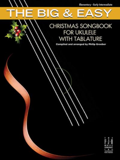 Cover for Philip Groeber · Big and Easy Christmas Songbook for Ukulele with Tablature (Book) (2023)