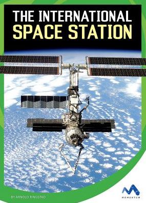 Cover for Arnold Ringstad · The International Space Station (Hardcover Book) (2016)