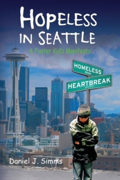 Cover for Cadmus Publishing · Hopeless in Seattle (Paperback Book) (2022)