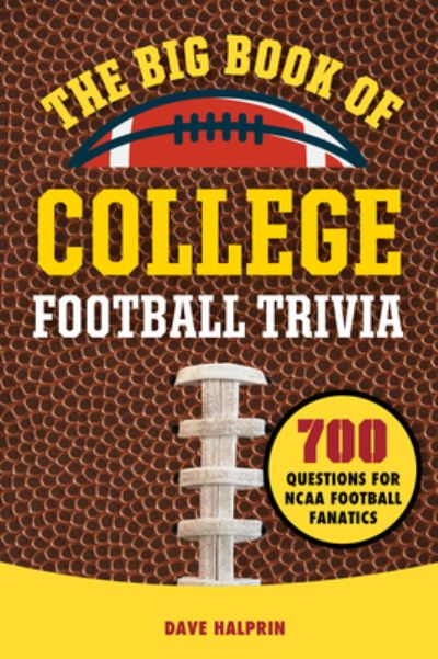 Cover for David Halprin · The Big Book of College Football Trivia (Paperback Book) (2022)