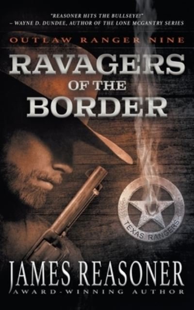 Cover for James Reasoner · Ravagers of the Border (Pocketbok) (2022)