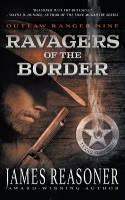 Cover for James Reasoner · Ravagers of the Border (Paperback Book) (2022)