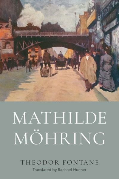 Cover for Theodor Fontane · Mathilde Mohring - Women and Gender in German Studies (Hardcover bog) (2023)
