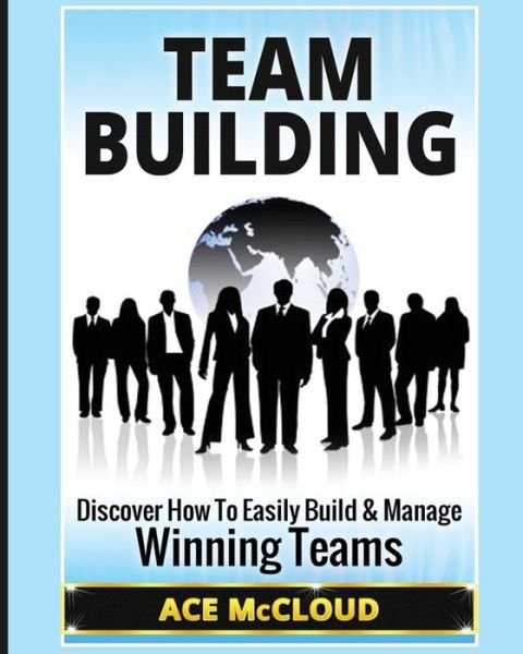 Cover for Ace Mccloud · Team Building (Pocketbok) (2017)