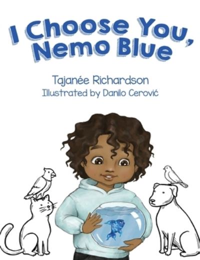 Cover for Tajanée Richardson · I Choose You, Nemo Blue (Paperback Book) (2022)