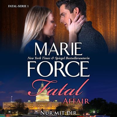 Cover for Marie Force · Fatal Affair - Nur Mit Dir (CD) (2021)