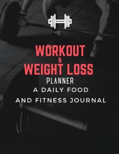 Cover for Matt Adams · Workout &amp; Weight Loss Planner (Paperback Book) (2021)