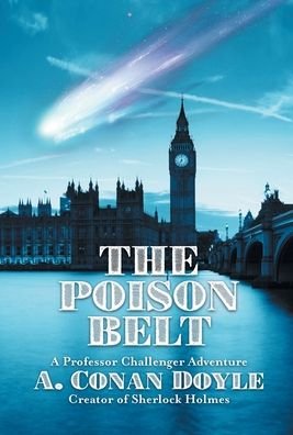 Cover for Sir Arthur Conan Doyle · The Poison Belt (Inbunden Bok) (2021)