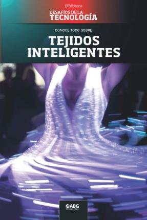 Cover for Abg Technologies · Tejidos inteligentes (Pocketbok) (2021)