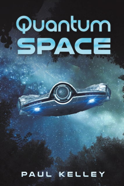 Cover for Paul Kelley · Quantum Space (Paperback Book) (2023)