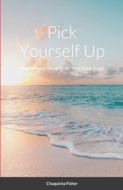 Cover for Chaquinta Fisher · Pick Yourself Up (Bok) (2021)