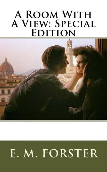 A Room With A View - E M Forster - Boeken - Createspace Independent Publishing Platf - 9781717586773 - 2 mei 2018