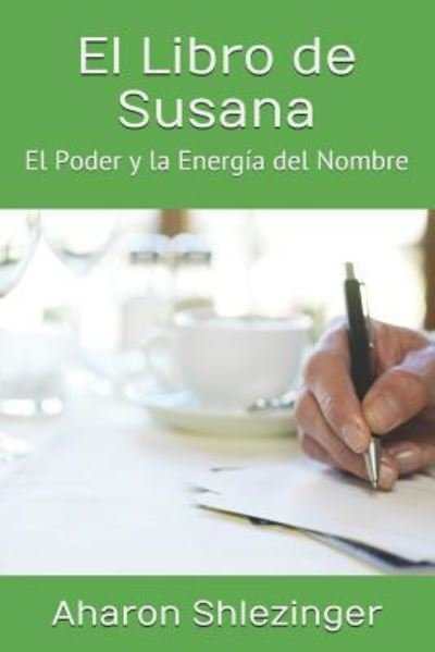 Cover for Aharon Shlezinger · El Libro de Susana (Pocketbok) (2018)