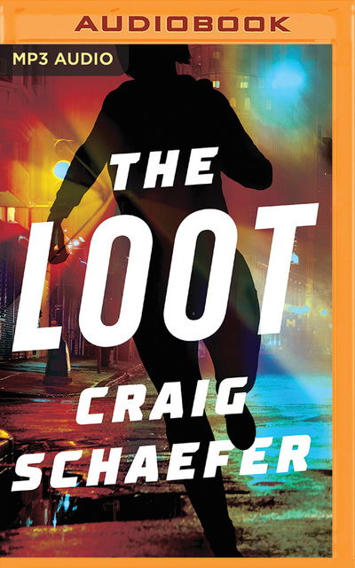 Loot the - Craig Schaefer - Audiobook - BRILLIANCE AUDIO - 9781721389773 - 1 sierpnia 2019