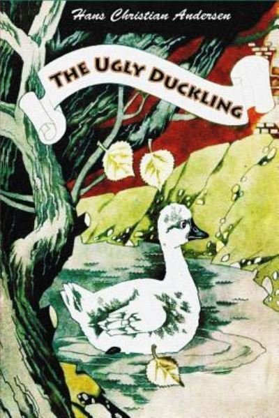 The Ugly Duckling - Hans Christian Andersen - Bøker - Createspace Independent Publishing Platf - 9781727626773 - 30. september 2018
