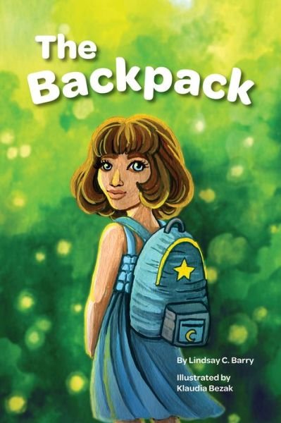 Cover for Lindsay C. Barry · The Backpack (Taschenbuch) (2020)