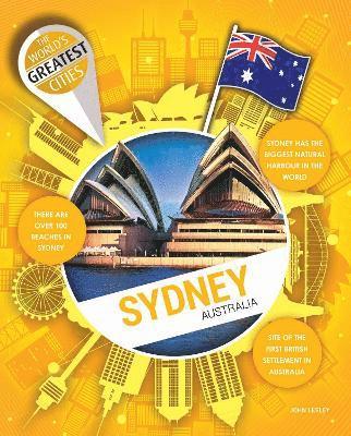 Cover for John Lesley · Sydney - World's Greatest Cities (Inbunden Bok) (2024)