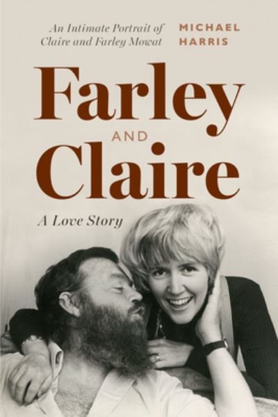 Cover for Michael Harris · Farley and Claire: A Love Story - David Suzuki Institute (Hardcover bog) (2023)
