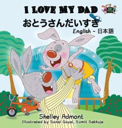 Cover for Shelley Admont · I Love My Dad (Hardcover Book) (2016)