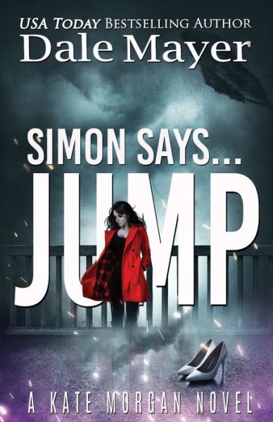 Cover for Dale Mayer · Simon Says... Jump (Paperback Book) (2021)