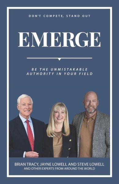 Cover for Brian Tracy · Emerge: Be The Unmistakable Authority In Your Field (Paperback Bog) (2021)