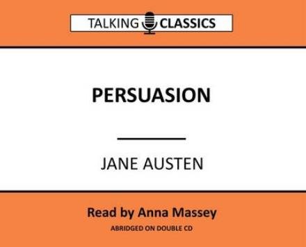 Cover for Jane Austen · Persuasion - Talking Classics (Lydbok (CD)) [Abridged edition] (2016)